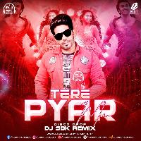 Tere Pyar Mein (Disco Drop) - DJ SBK